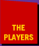 The Players